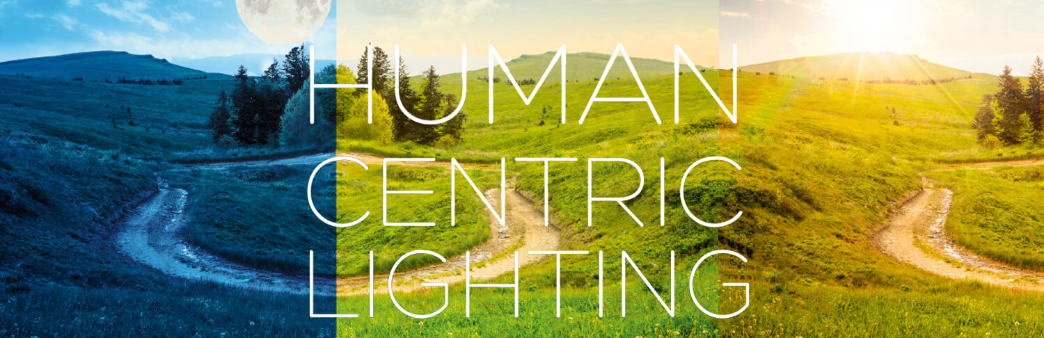 Human Centric Lighting
